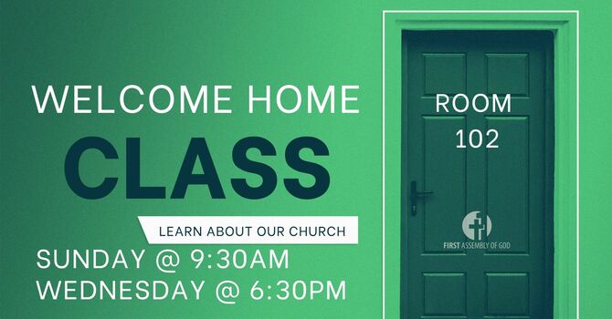 Welcome Home Class