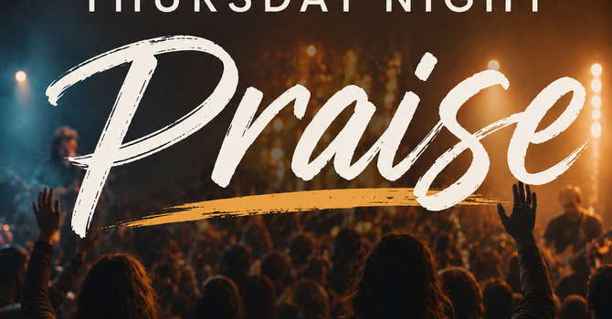Thursday Night Praise