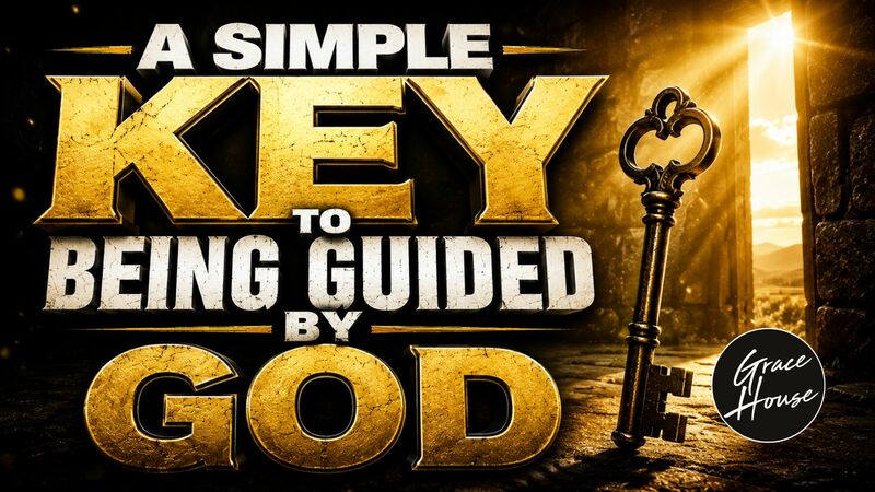 A Simple Key To Being Guided By God