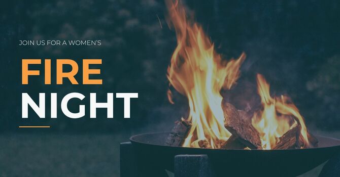 Women's Fire Night
