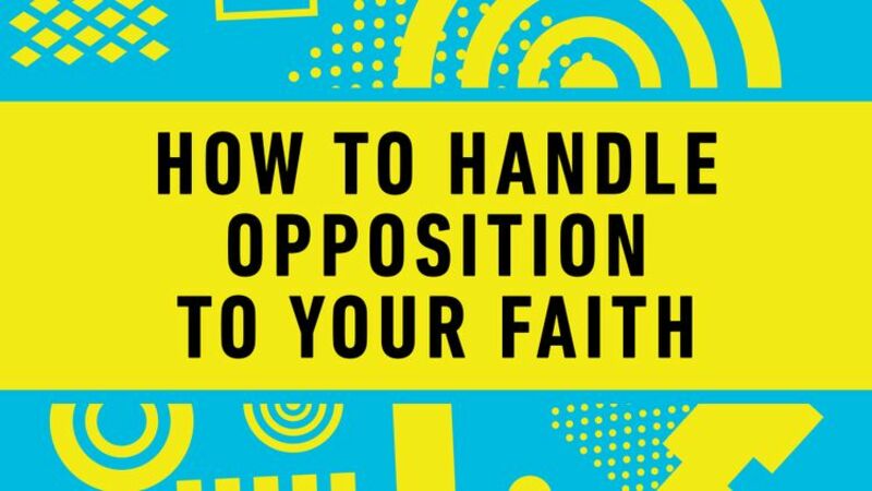 Opposition for Faith