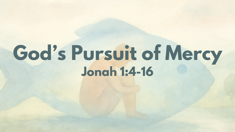 God's Pursuit of Mercy