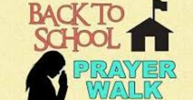 Back to School Prayer Walk