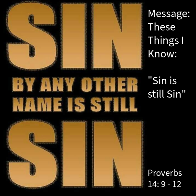 Sin is still Sin