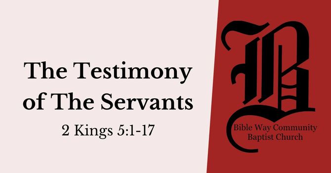 The Testimony of The Servants