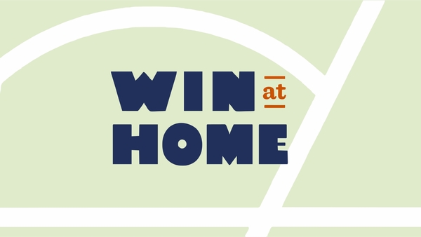 Win At Home