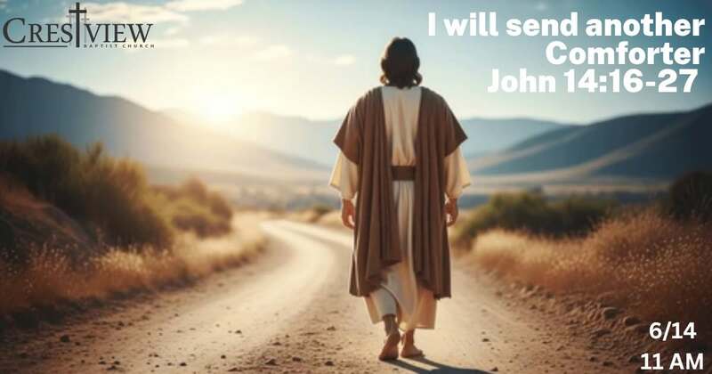 I will Send Another Comforter 