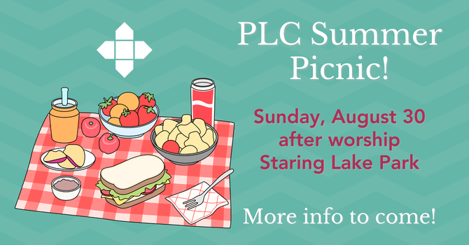 PLC Summer Picnic!