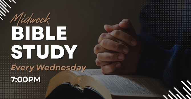 Wednesday Night Bible Study