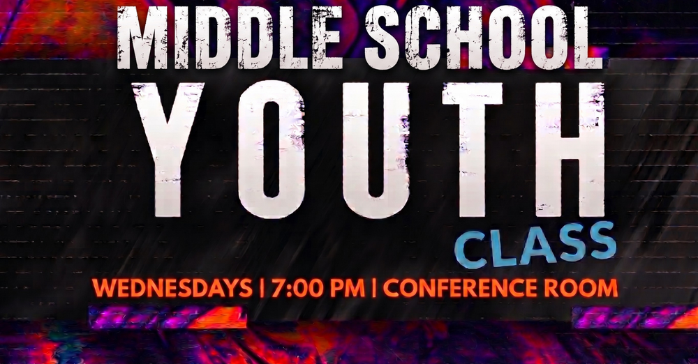 Middle School Youth Class