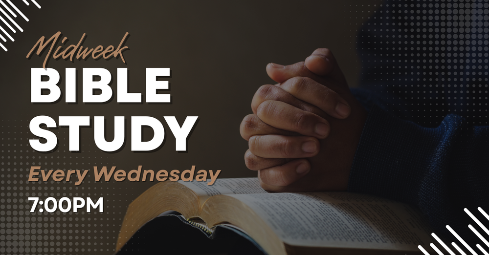 Wednesday Night Bible Study