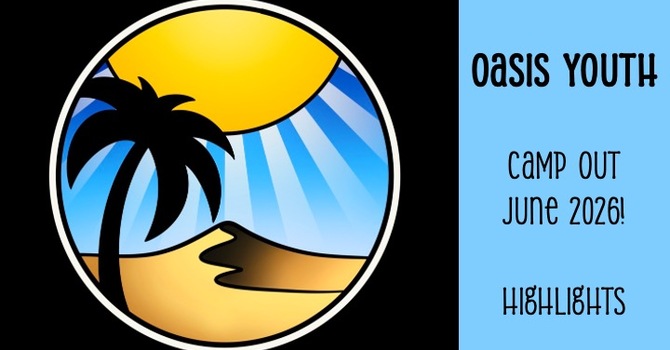 Oasis Youth Camp Out 2026 image