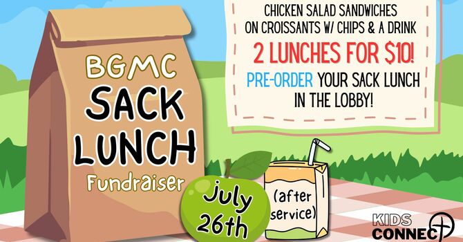 BGMC Sack Lunch Fundraiser