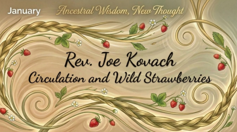 Circulation & Wild Strawberries