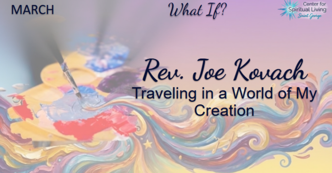 Traveling in a World of My Creation