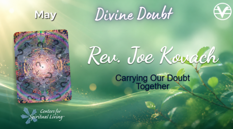 Carrying Our Doubt Together