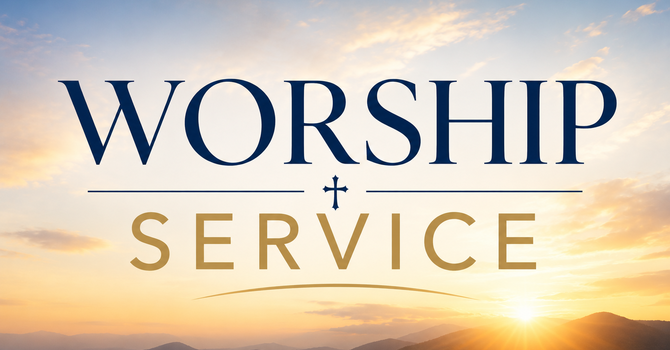 Worship Service
