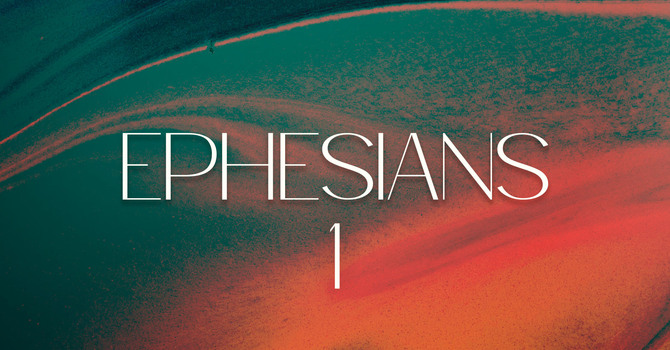 Ephesians 1 