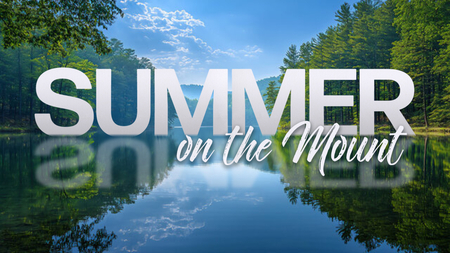 Summer on the Mount