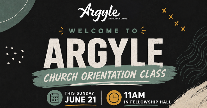 Welcome To Argyle Class