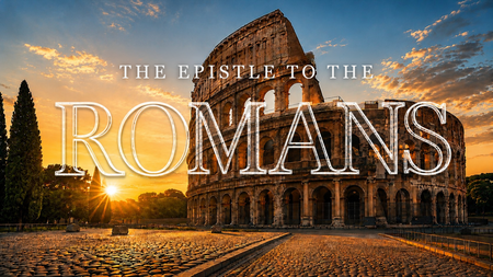 The Epistle to the Romans