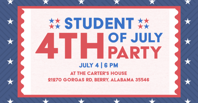 Student 4th of July Party