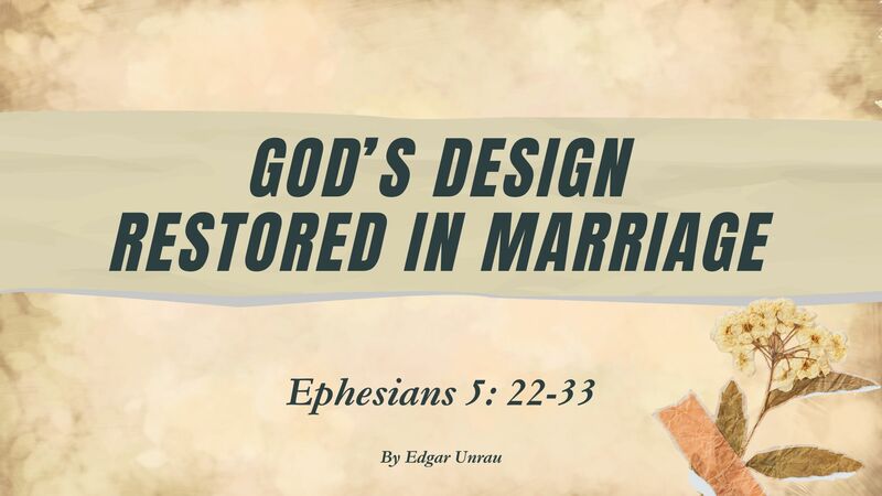 God's Design Restored in Marriage