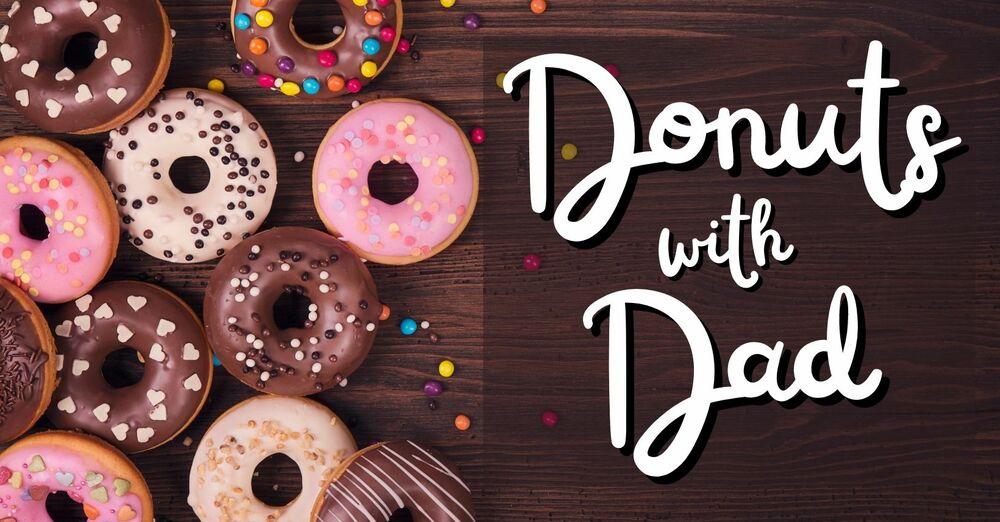Donuts with DAD!