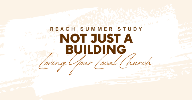 Loving Your Local Church