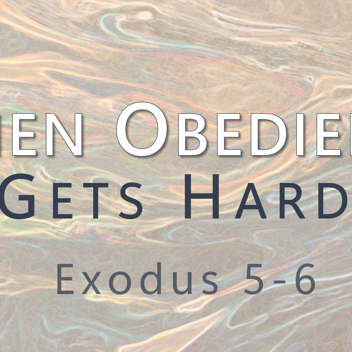 When Obedience Gets Hard episode artwork