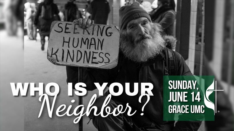 “Who is your Neighbor?”
