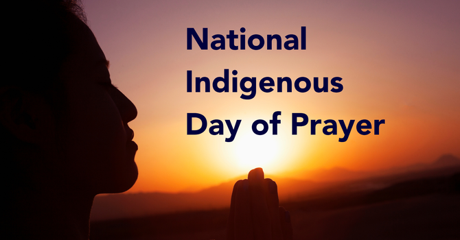 21 June National Indigenous Day of Prayer image