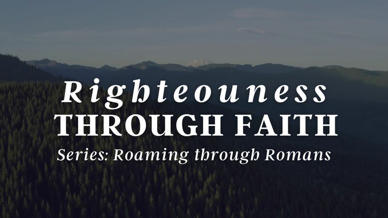 Righteousness through Faith