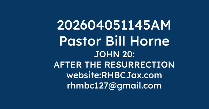 202604051145 HE IS RISEN! JOHN 20