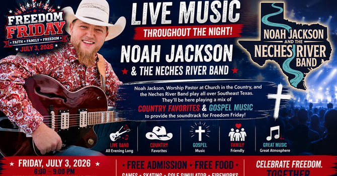 Noah Jackson and the Neches River Band at Freedom Friday image