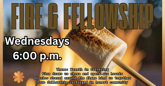 Fire & Fellowship