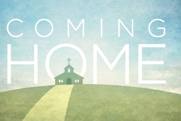 COMING HOME