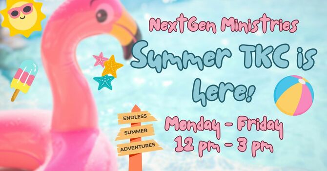 Summer TKC is here! image