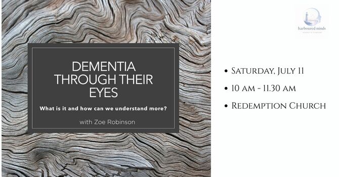 Dementia Through Their Eyes Seminar