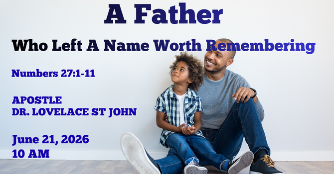 A Father Who Left a Name Worth Remembering