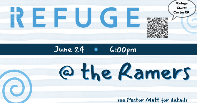 Refuge at the Ramers