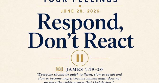 Respond, Don't React image