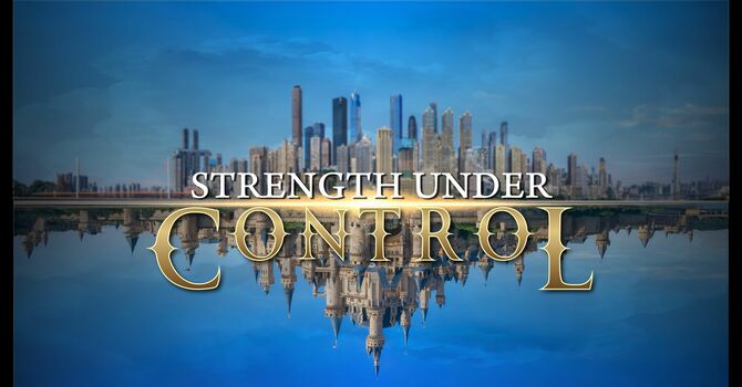 Strenght Under Control