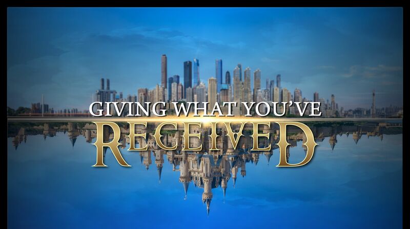 Giving What You've Received