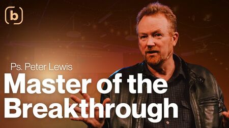 Master of the Breakthrough