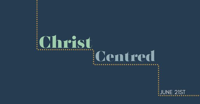 Live the Values: Christ-Centred