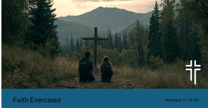 Faith Exercised