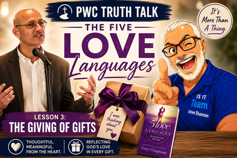 PWC Truth Talk - The 5 Love Languages