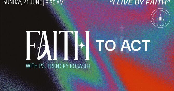 I Live by Faith