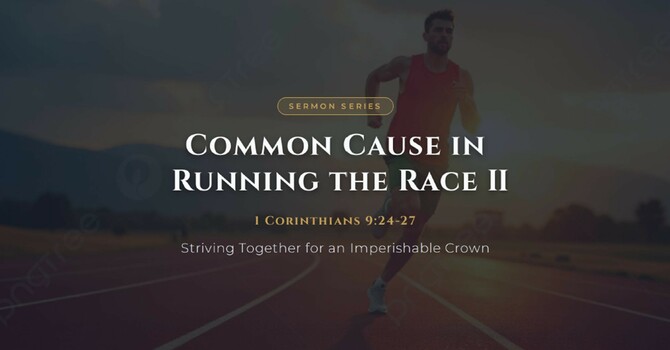 Common Cause in Running the Race II